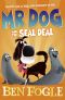 [Mr Dog 02] • Mr Dog and the Seal Deal